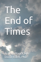 The End of Times (A Resource Guide for the Study of the Bible) B0F4L47ZP5 Book Cover