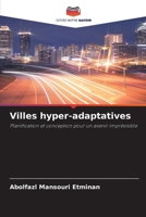 Villes hyper-adaptatives (French Edition) 6209573983 Book Cover