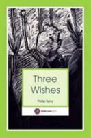 Three Wishes 0992723574 Book Cover