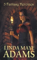 5 Fantasy Heroines 1393694861 Book Cover