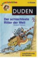 Lesedetektive 4. Klasse: Der schlechteste Ritter der Welt 3411707984 Book Cover