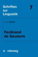 Ferdinand de Saussure: Origin and Development of His Linguistic Thought in Western Studies of Language 3528037067 Book Cover