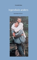 Irgendwie anders: Jugendgeschichten (German Edition) 375832534X Book Cover