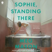 Sophie, Standing There B0GYFTY2DH Book Cover