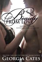 Beauty from Love 149617707X Book Cover
