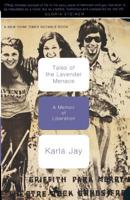Tales of the Lavender Menace: A Memoir of Liberation 0465083668 Book Cover
