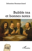 Bubble tea et bonnes notes (En Scène) (French Edition) 2336549980 Book Cover