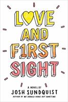 Love and First Sight 0316305367 Book Cover