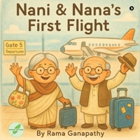 Nani and Nana's First Flight B0GJFJ34X5 Book Cover