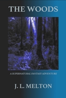 The Woods B09PHF7T4R Book Cover