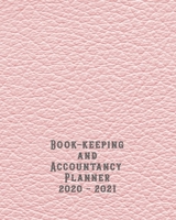 Bookkeeping and accountancy Planner: The large organisational tax year diary for tax and accounting purposes for the small business and self employed tax business to log all transactions and keep a da 167688050X Book Cover