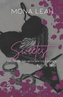 Sweetest Taste Of Sin With My Ex's Daddy B0DZ3619X9 Book Cover