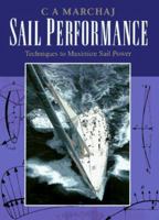 Sail Performance: Techniques to Maximize Sail Power 0071413103 Book Cover