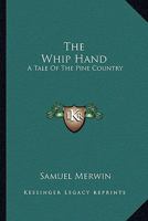 The Whip Hand 1545075824 Book Cover