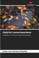 Hybrid consciousness 620659758X Book Cover