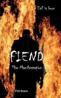 Fiend 0615602797 Book Cover