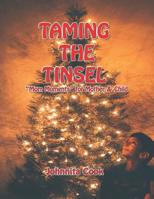 Taming the Tinsel: "Mom Moments" For Mother & Child 1732842000 Book Cover