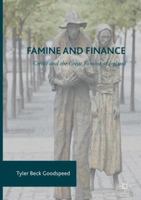 Famine and Finance: Credit and the Great Famine of Ireland 3319317644 Book Cover