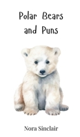 Polar Bears and Puns 3690740282 Book Cover