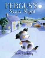 Fergus's Scary Night (Fergus) 1848122977 Book Cover