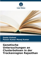 Genetische Untersuchungen an Clusterbohnen in der Trockenregion Rajasthan (German Edition) 6202341238 Book Cover