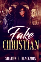Fake Christian B085KR3XKK Book Cover