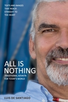 All is Nothing: Traditional Advaita for today`s world B08NVCQHMJ Book Cover