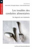 Les troubles des conduites alimentaires: Du diagnostic aux traitements 2760641740 Book Cover