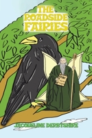 The Roadside Fairies 1398423823 Book Cover