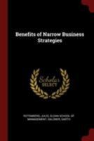 Benefits of Narrow Business Strategies 1376328240 Book Cover