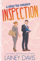 Inspection: A Silver Fox Romance B0C16N8JMM Book Cover