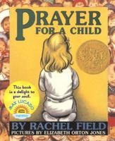 Prayer for a Child 0020430701 Book Cover