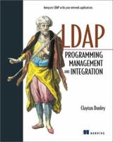 LDAP Programming, Management, and Integration 1930110405 Book Cover