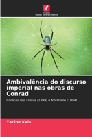 Ambivalência do discurso imperial nas obras de Conrad 620730067X Book Cover