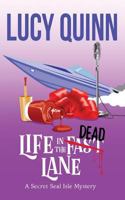 Life in the Dead Lane 153914755X Book Cover