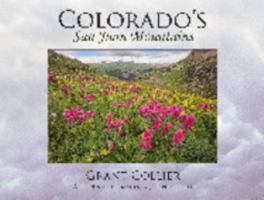 Colorado's San Juan Mountains 0976921855 Book Cover