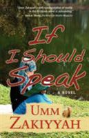If I Should Speak 097076670X Book Cover