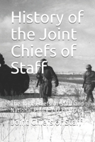 History of the Joint Chiefs of Staff: The Joint Chiefs of Staff and National Policy 1973-1976 1699528314 Book Cover