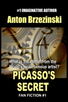 Picasso's Secret 1511549262 Book Cover