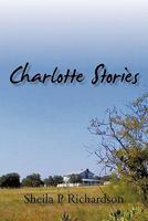 Charlotte Stories 145026025X Book Cover