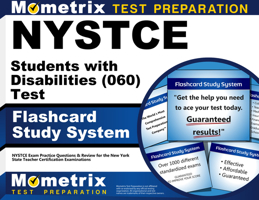 Nystce Students with Disabilities (060) Test Flashcard Study System: Nystce Exam Practice Questions and Review for the New York State Teacher Certification Examinations 1610723813 Book Cover