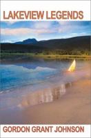 Lakeview Legends 0595210392 Book Cover