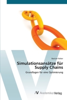 Simulationsans�tze f�r Supply Chains 3639412702 Book Cover