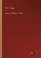 Manual of Mining Tools 1021412384 Book Cover