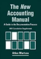 The New Accounting Manual, 1999 Cumulative Supplement: A Guide to the Documentation Process 0471298786 Book Cover