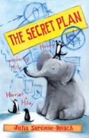 The Secret Plan 0375958584 Book Cover