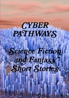 Cyber Pathways 1326544225 Book Cover