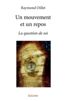 Un mouvement et un repos (French Edition) 2414403039 Book Cover