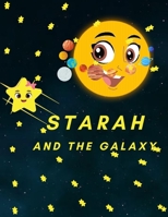 STARAH AND THE GALAXY B09ZVRR3DZ Book Cover