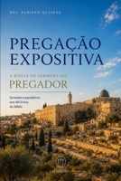 Pregação Expositiva: A Bíblia de Sermões do Pregador: Sermões Expositivos nos 66 Livros da Bíblia (Teologia) (Portuguese Edition) B0HDG5KXNH Book Cover